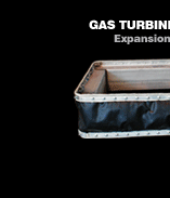 Gas Turbine Expansion Joints