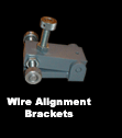 Wire Alignment Brackets